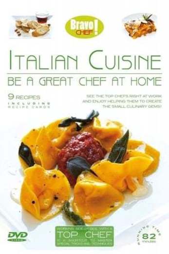 Bravo Chef: Italian Cuisine