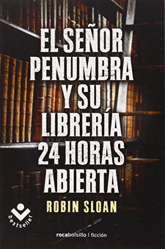 Book El Sr. Penumbra y su librería 24 horas abierta