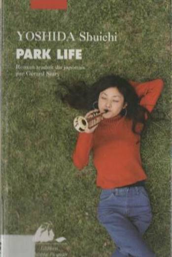 Park Life - Shuichi Yoshida - Babelio