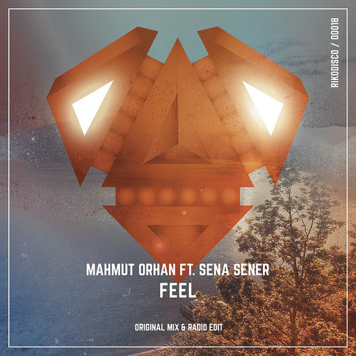 Feel (feat. Sena Sener) - Radio Edit
