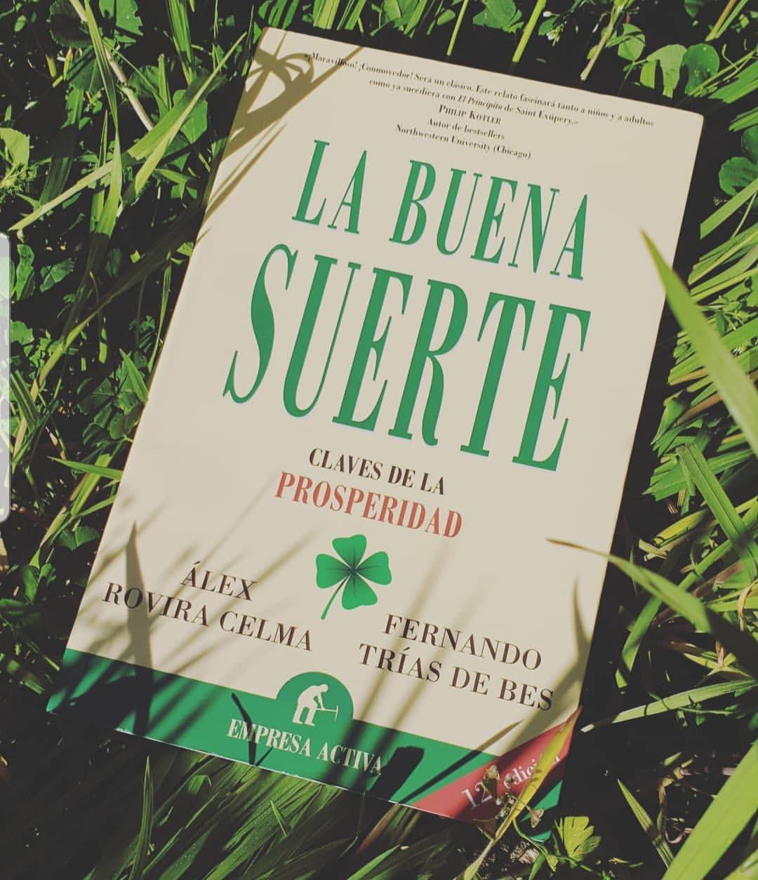 Book La buena suerte: Claves de la properidad