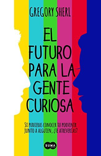 Book EL FUTURO PARA LA GENTE CURIOSA