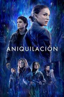 Movie Aniquilación