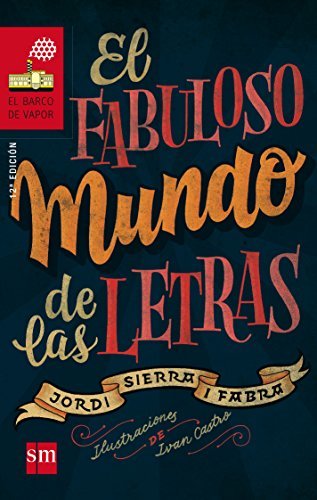 Libro El fabuloso mundo de las letras