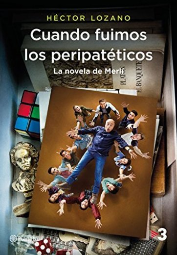 Cuando fuimos los peripatéticos. La novela de Merlí