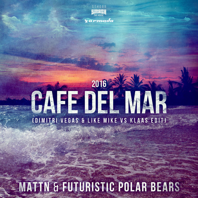 Music Café Del Mar 2016 - Dimitri Vegas & Like Mike vs Klaas Edit