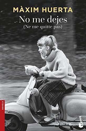 Libro No Me Dejes. Ne Me Quite Pas