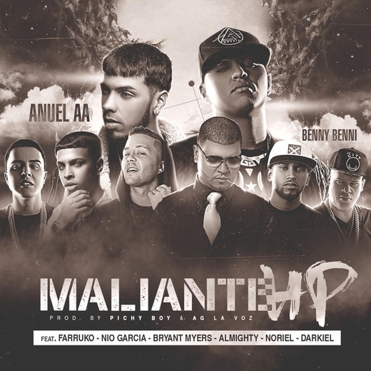 Maliante Hp (Remix) [feat. Anuel Aa, Farruko, Almighty, Darkiel, Bryant Myers, Nio Garcia & Noriel]
