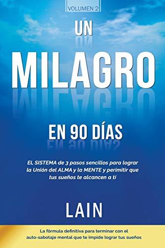 Libro Un Milagro en 90 Dias