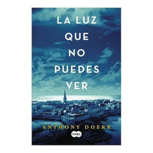 La luz que no puedes ver