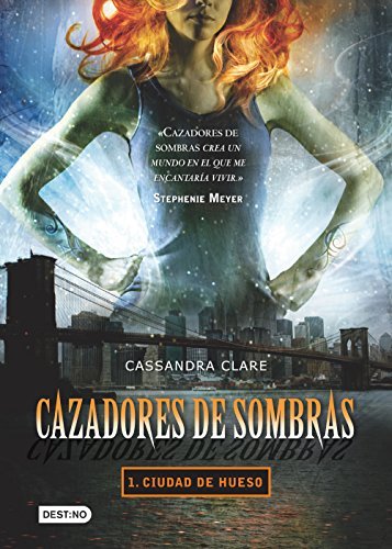 Cazadores de Sombras: Ciudad de Hueso = The Mortal Instruments