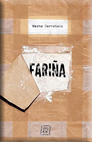 Book Fariña: Historias e indiscreciones del narcotráfico en Galicia