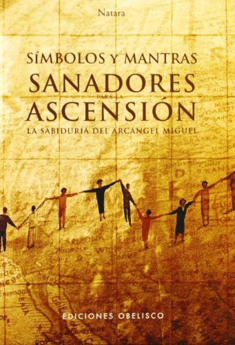 Símbolos y mantras sanadores para la ascensión