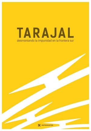 Movie Tarajal: Desmontando la impunidad en la frontera sur