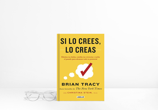 Si Lo Crees, Lo Creas: Elimina Tus Dudas, Cambia Tus Creencias Y