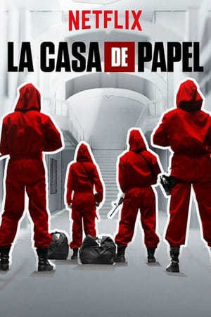 Serie La casa de papel