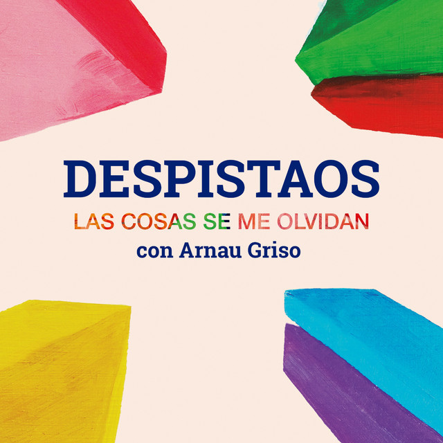 Canción Las cosas se me olvidan (con Arnau Griso)