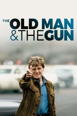 Movie The Old Man & the Gun