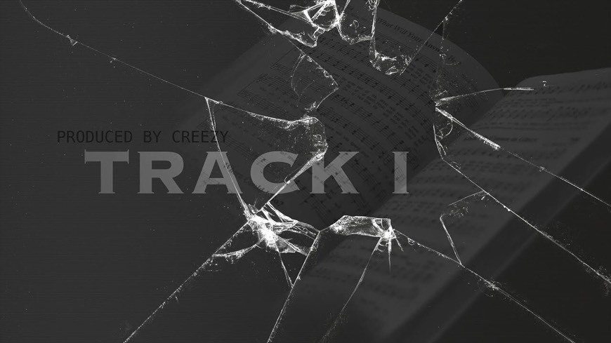 Track 1 (Produced by Creezy)