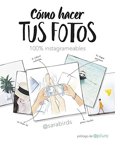 Book Cómo hacer tus fotos 100% instagrameables