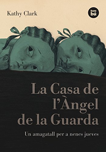 Libro La Casa de l'Àngel de la Guarda