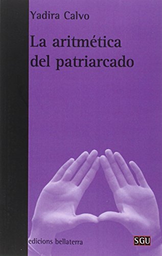 Libros LA ARITMÉTICA DEL PATRIARCADO