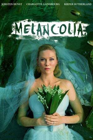 Melancholia