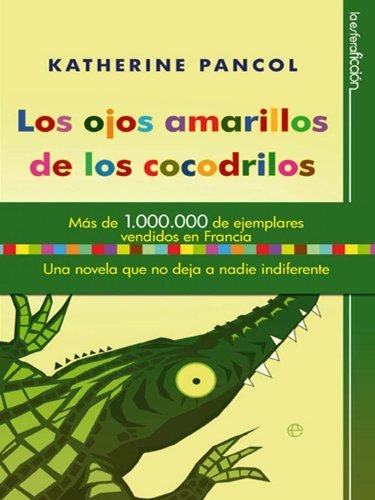 Book Los Ojos Amarillos De Los Cocodrilos