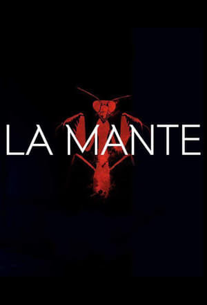 Serie La mantis