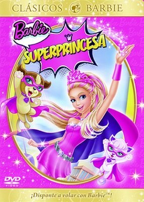 Barbie súper princesa (2015)