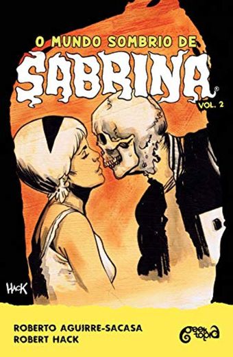 O mundo sombrio de Sabrina: Volume 2