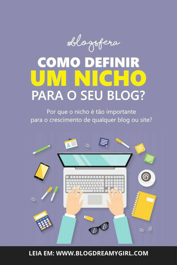 Moda Como definir um nicho para o seu blog? 