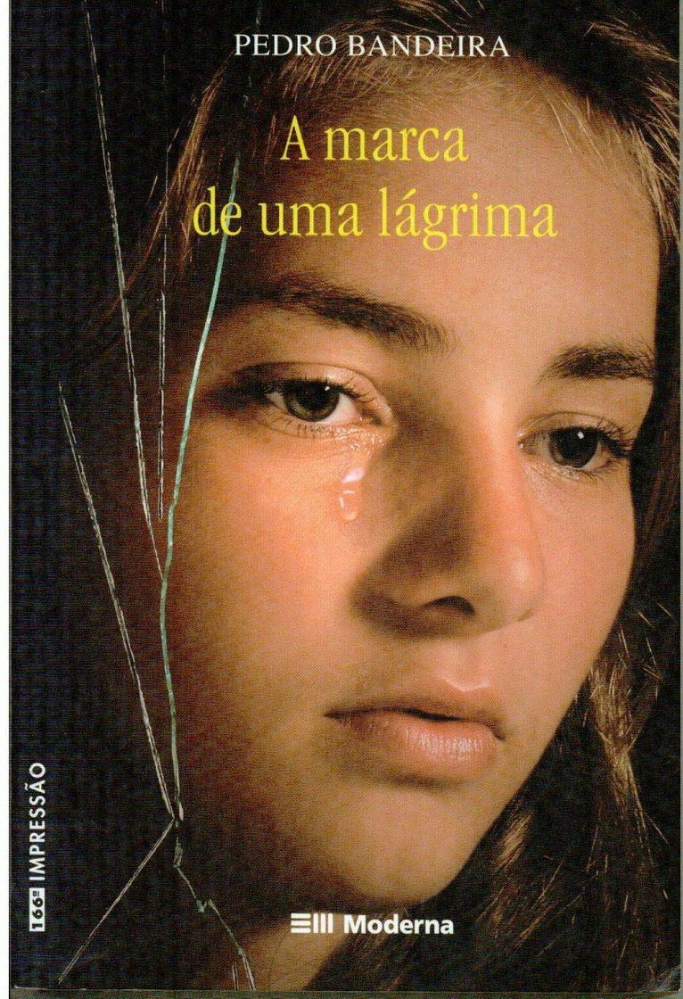 Libro A marca de uma lagrima – Pedro Bandeira 