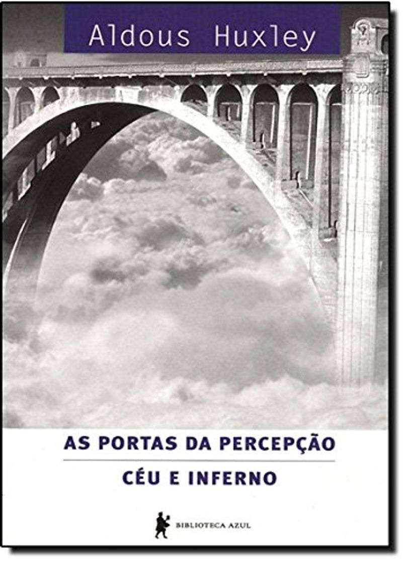 Libros As Portas Da Percepção. Céu E Inferno