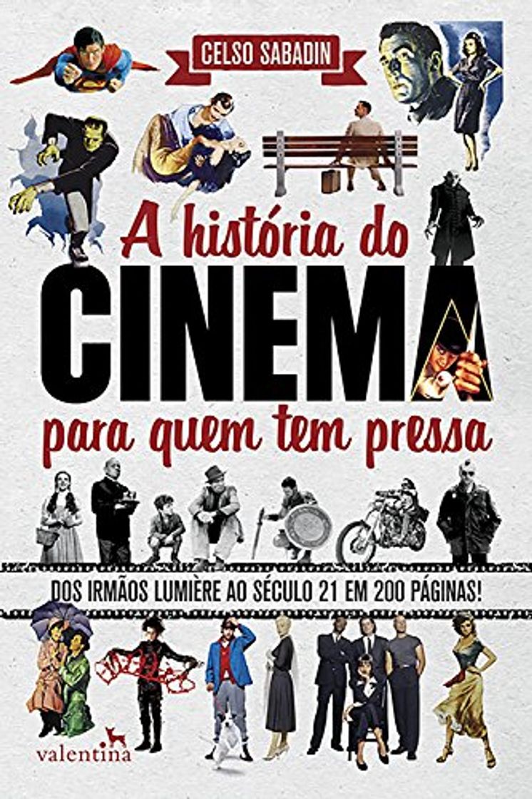 Libros A história do cinema para quem tem pressa: Dos Irmãos Lumière ao