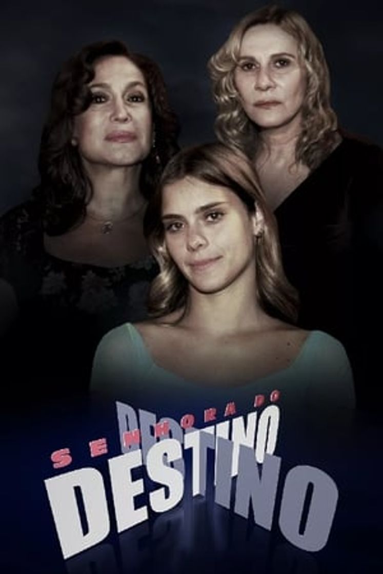 Serie Señora del Destino