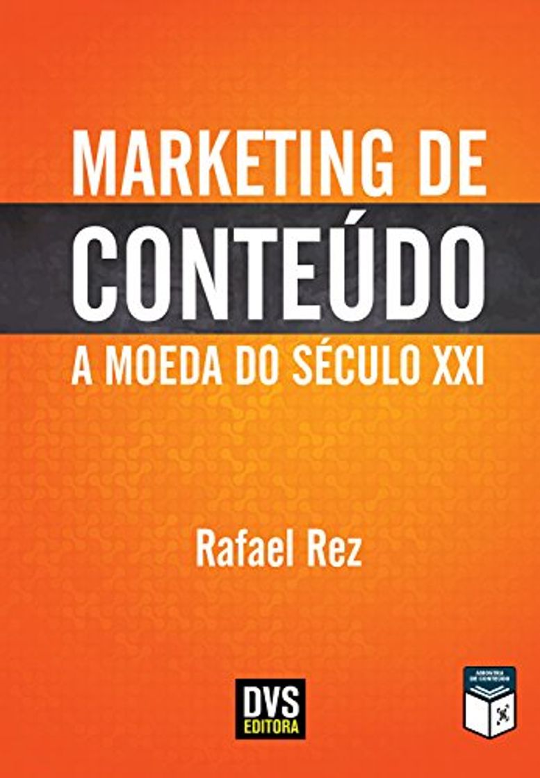 Libro Marketing de Conteúdo: A Moeda do Século XXI