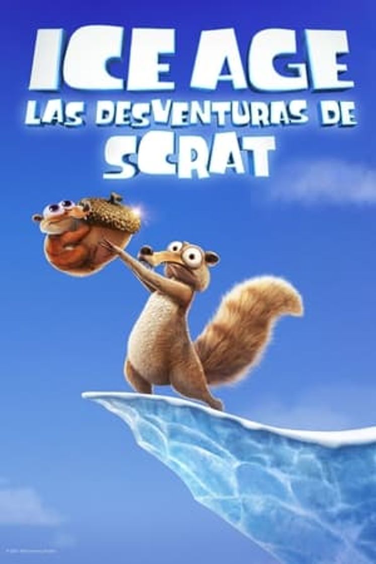 Serie Ice Age: Las desventuras de Scrat