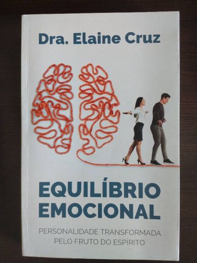 Equilíbrio Emocional - Dra Elaine Cruz