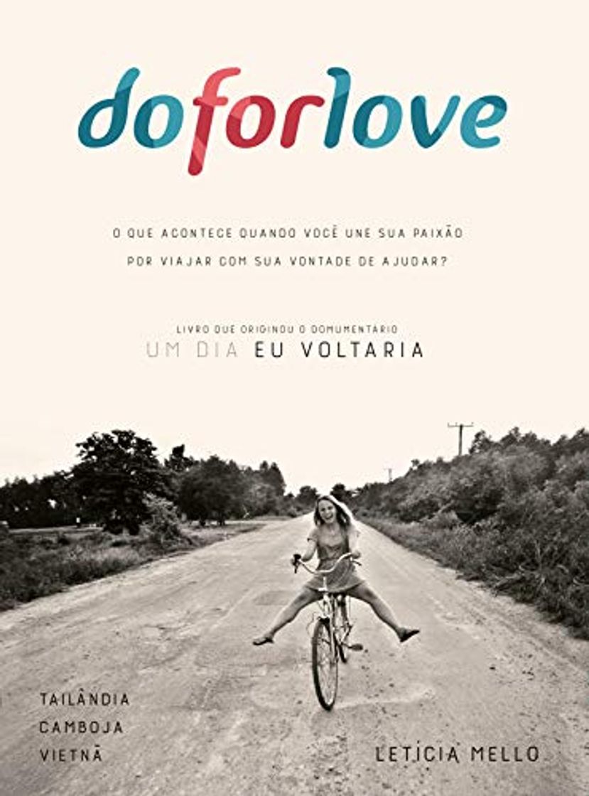 Libro Do For Love: O que acontece quando você une sua paixão por