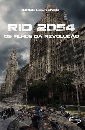 Rio 2054. Os filhos da revolução