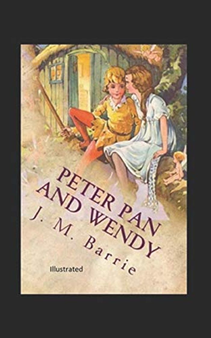 Books Peter Pan and wendy Illustrated