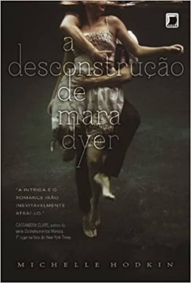 Libro A Desconstrução de Mara Dyer - Michelle Hodkin