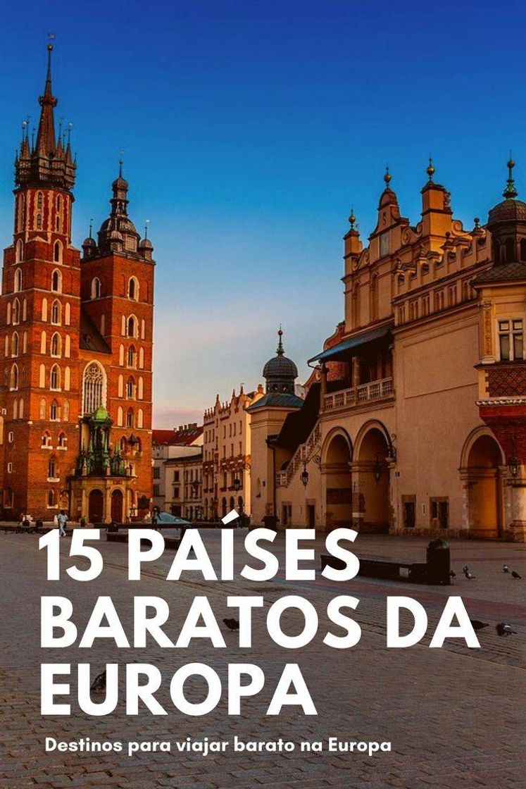 Lugar 15 países baratos na Europa