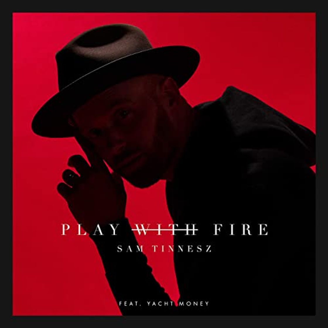 Canción Sam Tinnesz - Play with fire