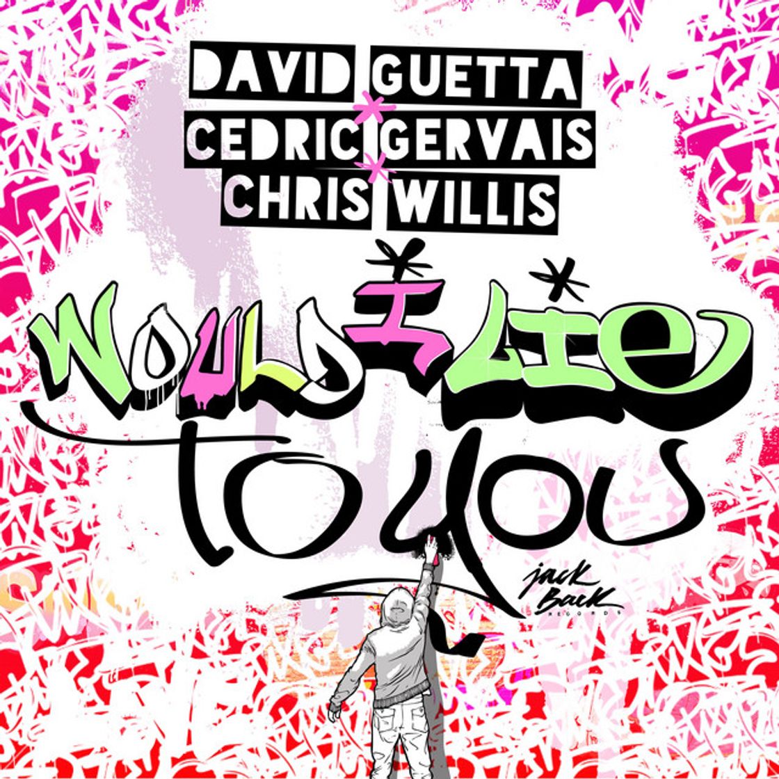 Canción Would I Lie to You - Radio Edit