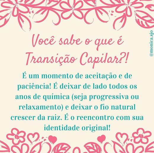 O que é Transição Capilar?