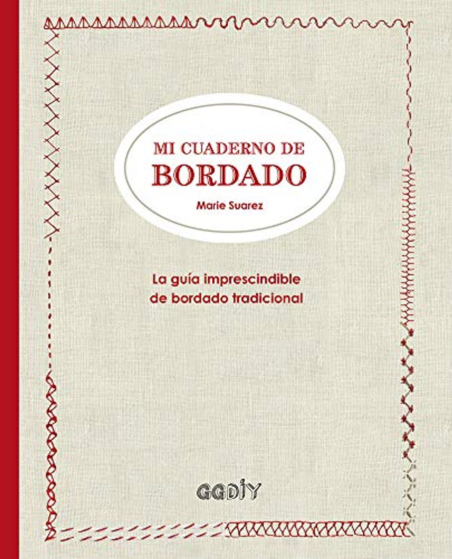 Producto Mi cuaderno de bordado. La guía imprescindible de bordado tradicional