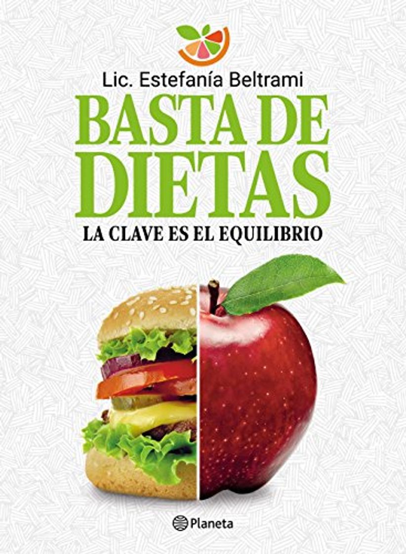 Libro Basta de dietas