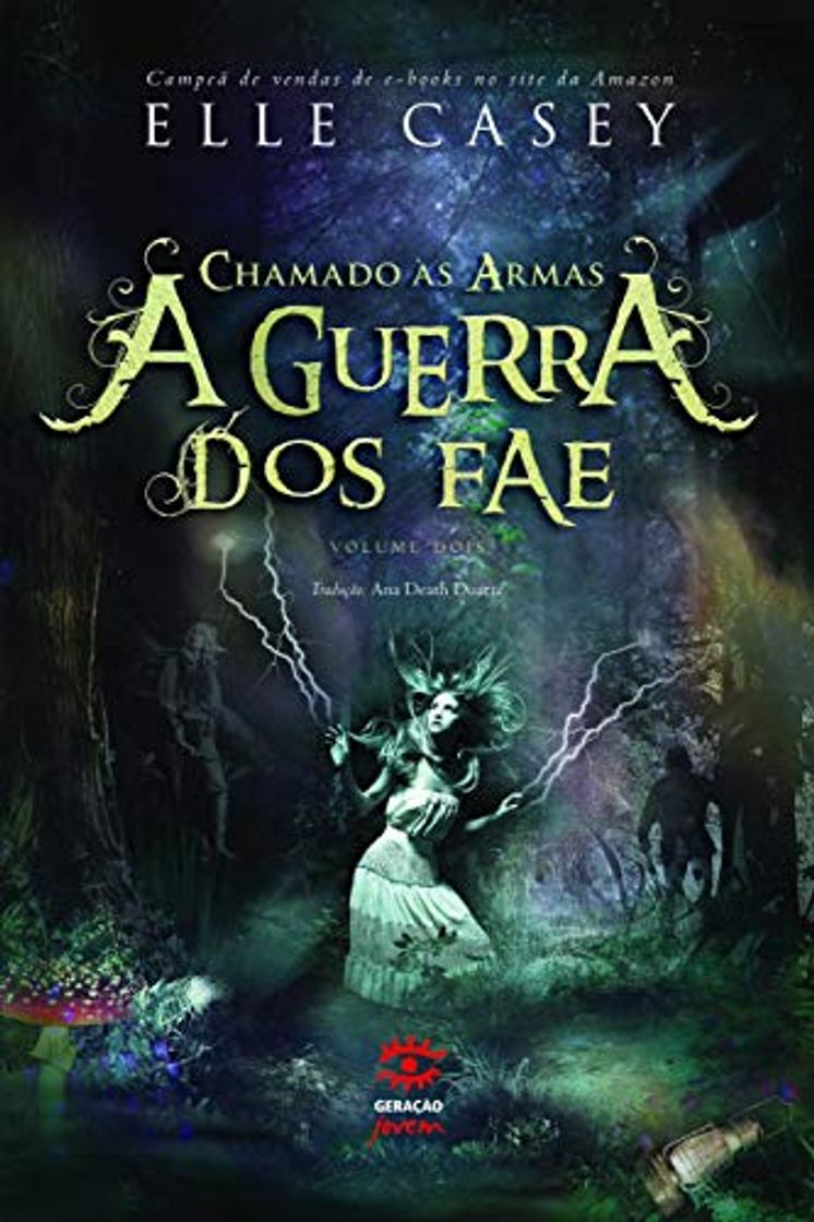 Libro A Guerra dos FAE. Chamado as Armas - Volume 2